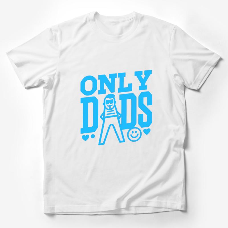 Funny Only Dads Graphic Tee, Cool Father's Day Shirt, Blue Dad Life T-Shirt, Casual Men's Apparel, Gift for Him Male T-Shirt