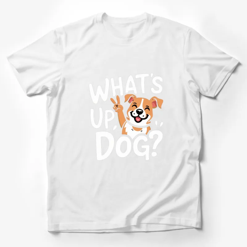 What's Up Dog? Funny Dog T-Shirt, Cute Puppy Graphic Tee, Pet Lovers Apparel, Unisex Clothing Gift Male T-Shirt