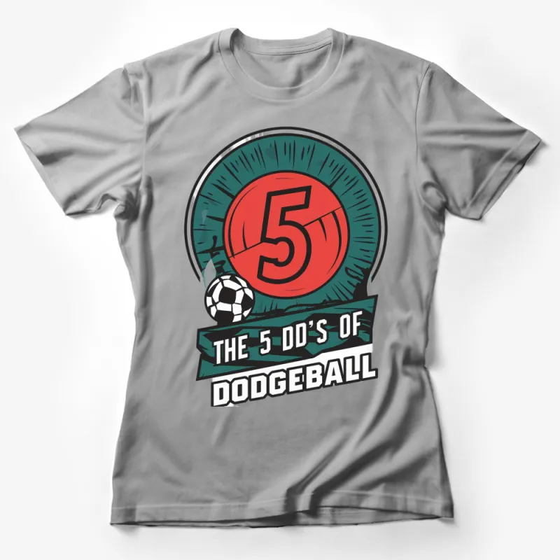 Dodgeball and Soccer Themed T-Shirt, Fun Sports Graphic Tee for All Ages Female T-Shirt