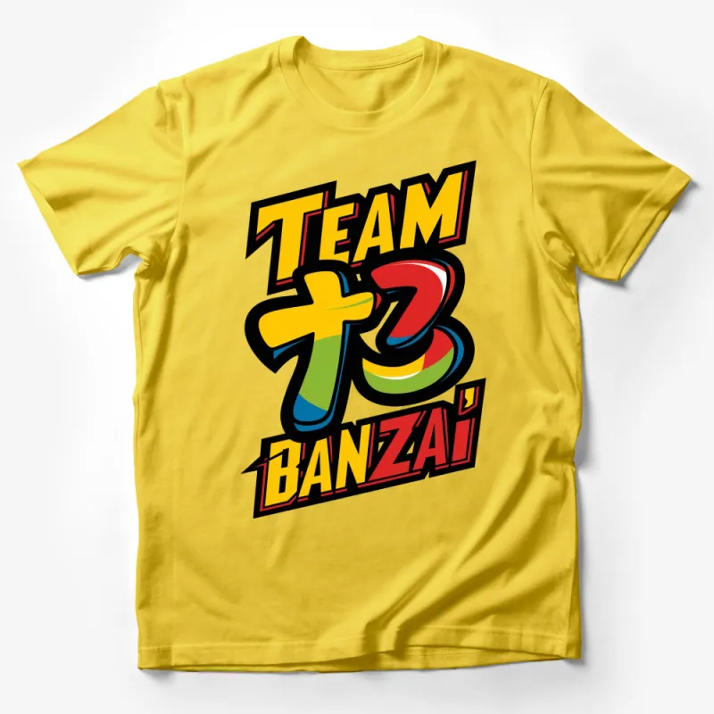 Colorful Team Banzai Graphic T-Shirt, Bold Comic Style Lettering, Unisex Tee Male T-Shirt