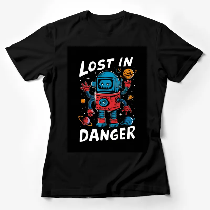 Retro Robot T-Shirt, Lost in Danger Graphic Tee, Space Theme, Men and Women Casual Wear Female T-Shirt