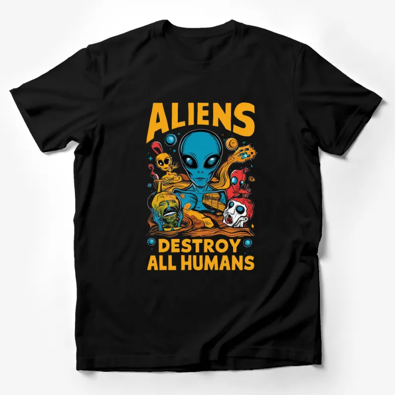 Aliens Destroy All Humans Graphic Tee, Colorful Sci-Fi Alien Invasion T-Shirt, Unique UFO Enthusiast Gift Male T-Shirt