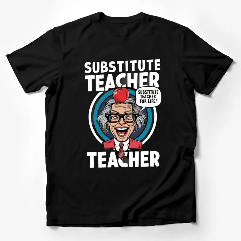 Substitute Teacher Life T-Shirt, Retro Style Educator Graphic Tee, Fun Teacher Appreciation Gift Male T-Shirt