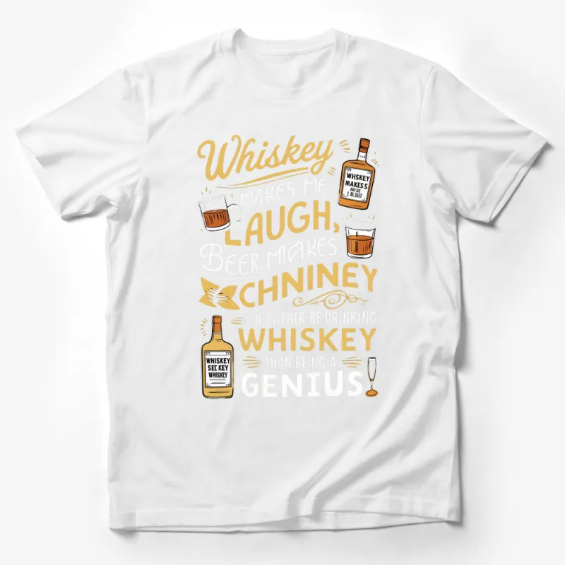 Whiskey Beer Funny Quote T-Shirt, Laugh and Drink, Whiskey Lover Gift, Graphic Tee for Men and Women Male T-Shirt