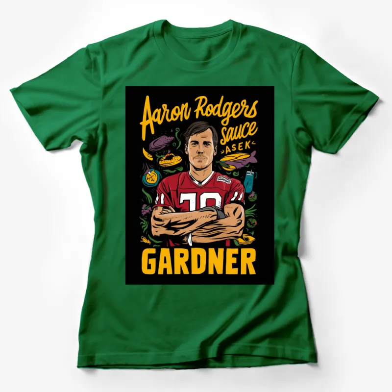 Aaron Rodgers Inspired Graphic T-Shirt, Sauce Asek, Vibrant Football Apparel, Unique Sports Gift Female T-Shirt