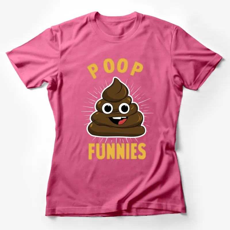 Funny Poop Emoji T-Shirt, Cute Poo Face Tee, Humorous Graphic Tee, Unisex Shirt for All Ages Female T-Shirt