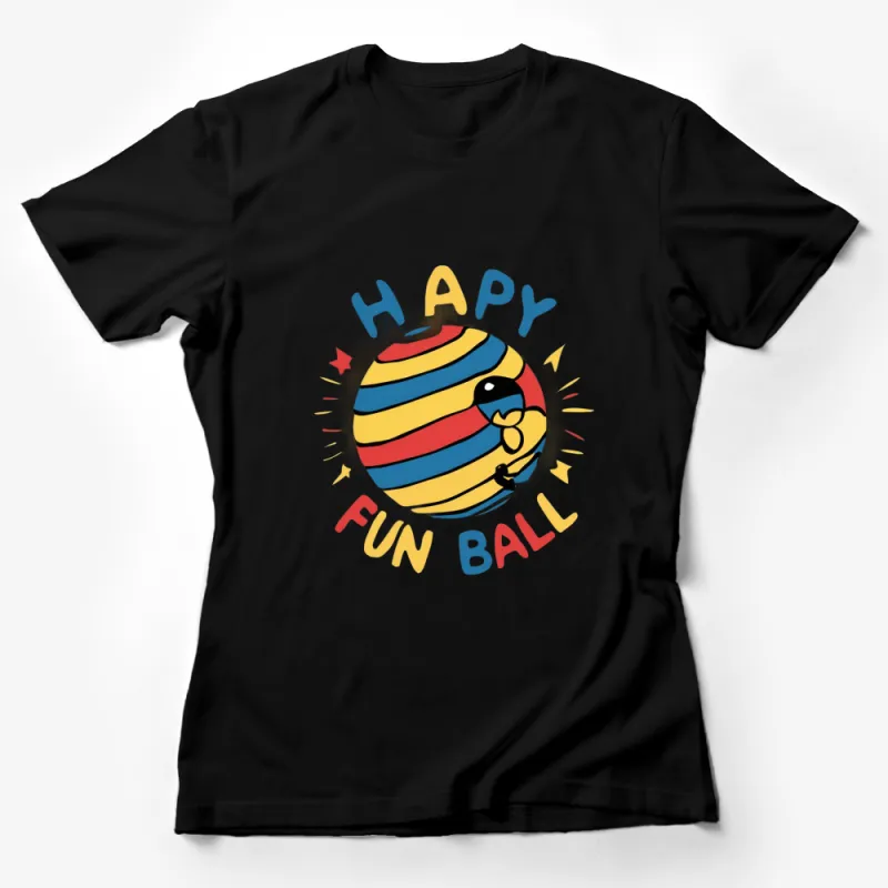 Happy Fun Ball Colorful Striped Design T-Shirt, Unique Graphic Tee for All Ages Female T-Shirt