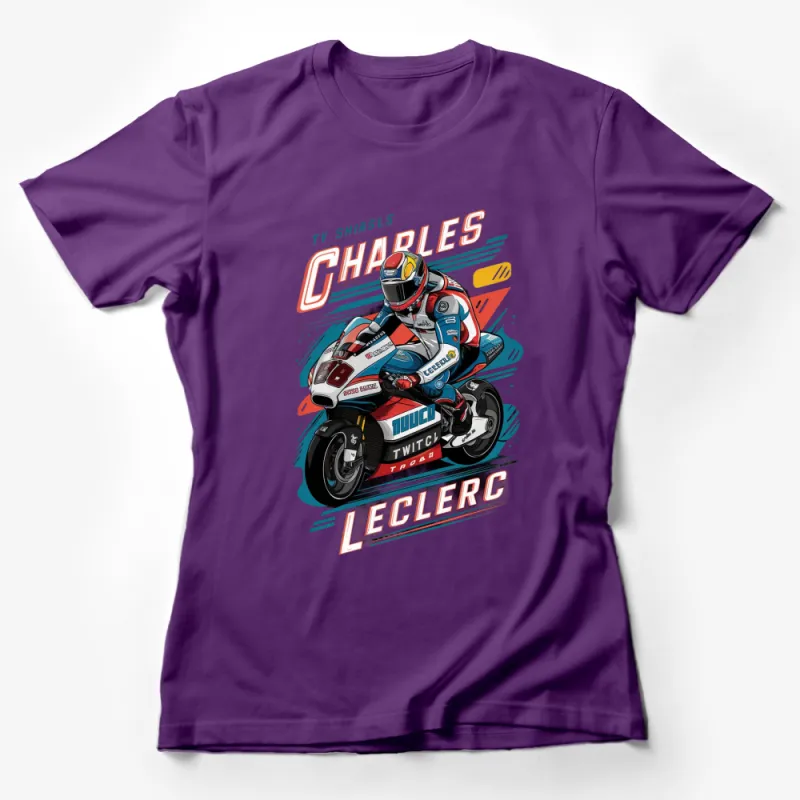 Charles Leclerc Racing Motorcycle Graphic T-Shirt, Motorsport Fan Apparel, Unique Rider Gift Female T-Shirt