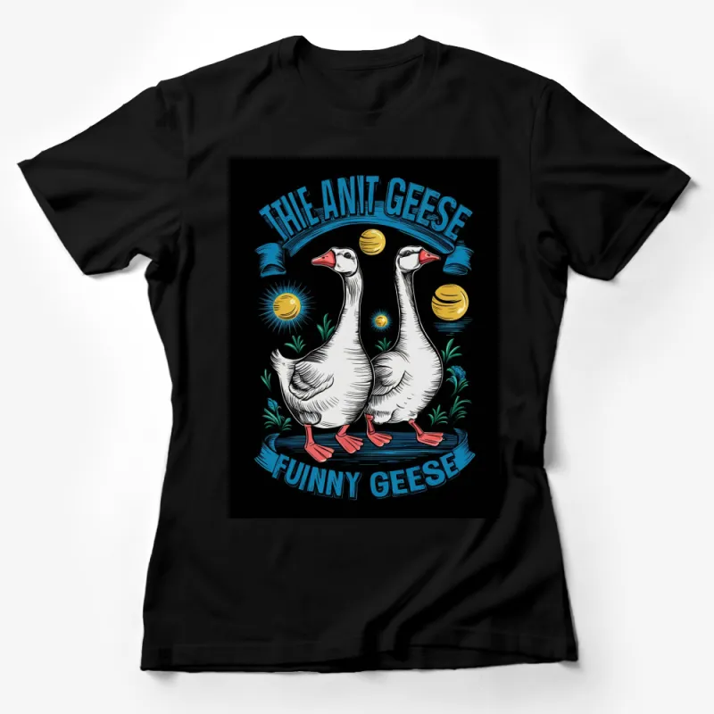 Funny Geese Graphic T-Shirt, Cool Ant-Geese Cartoon T-Shirt, Unisex Casual Tee Female T-Shirt