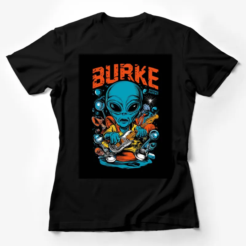 Alien Playing Guitar T-Shirt, Burke Retro Comic Art, Funky UFO Music Lover Tee, Bold Colors Female T-Shirt