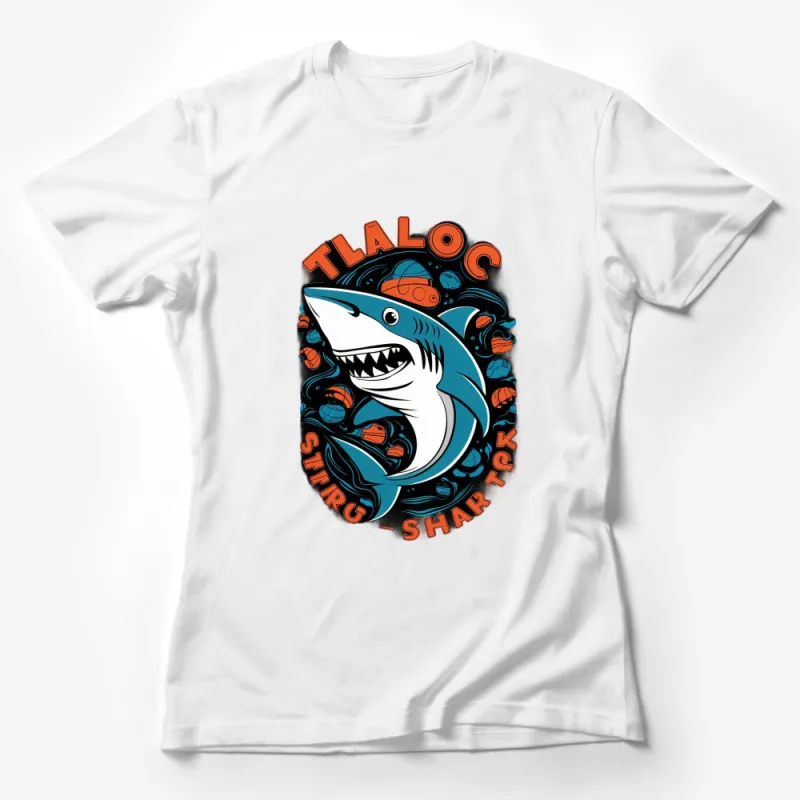 Vintage Shark T-Shirt, Retro Shark Artwork, Tlaloc Sting, Nautical Graphic Tee, Ocean Lover Gift, Unique Shirt Design Female T-Shirt