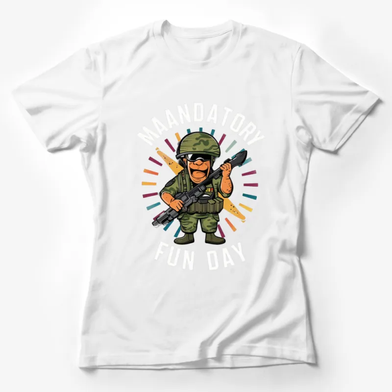 Mandatory Fun Day Military Cartoon Soldier Graphic T-Shirt, Colorful Army Tee, Unique Soldier Illustration Apparel Female T-Shirt