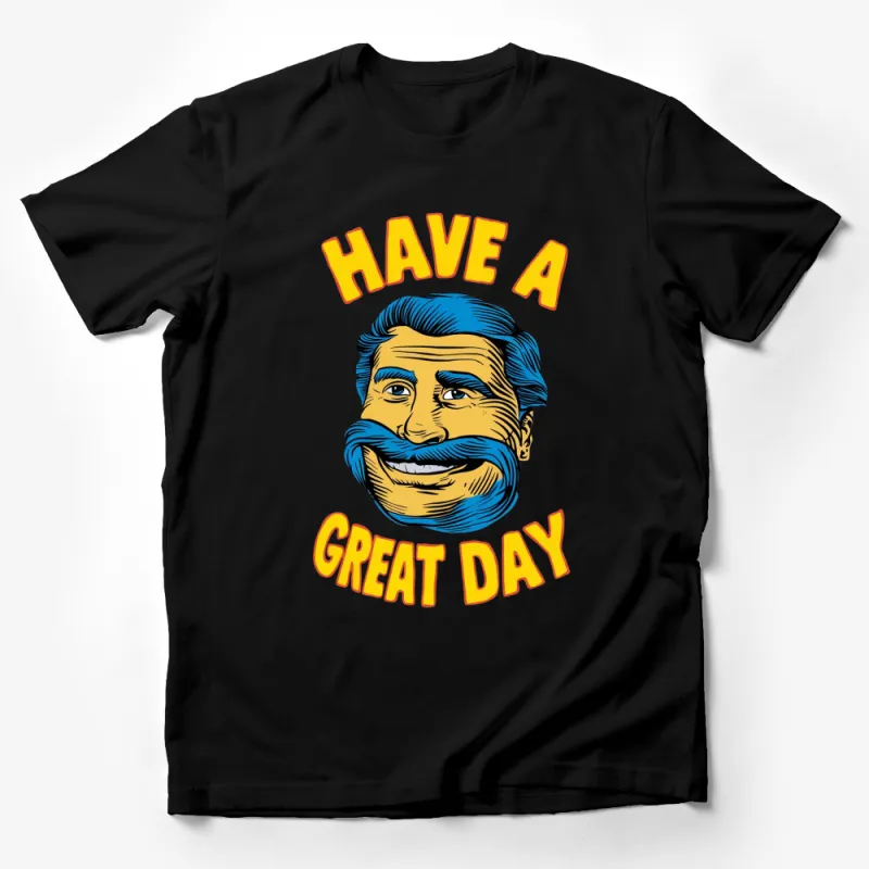 Have a Great Day Vintage Cartoon Style T-Shirt, Retro Mustache Man Graphic Tee, Colorful Casual Top Male T-Shirt