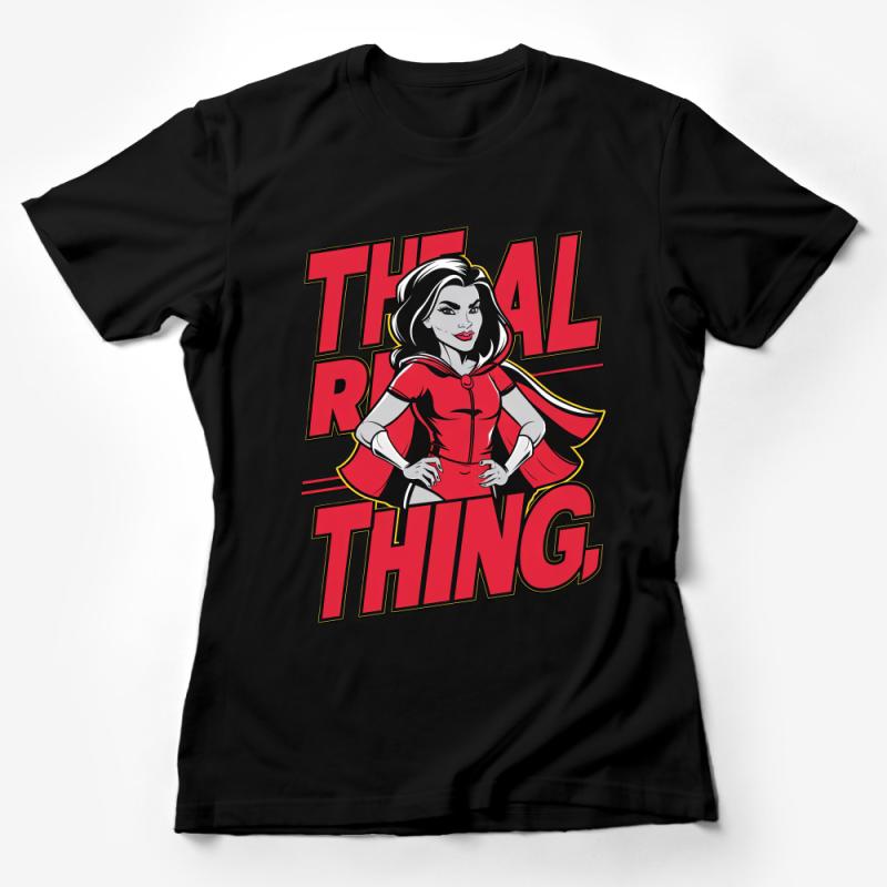 Women's Superhero T-Shirt, Red and Black 'The Real Thing' Graphic Tee, Vintage Comic Style Shirt, Retro Female Hero Top, Gift for Her Female T-Shirt