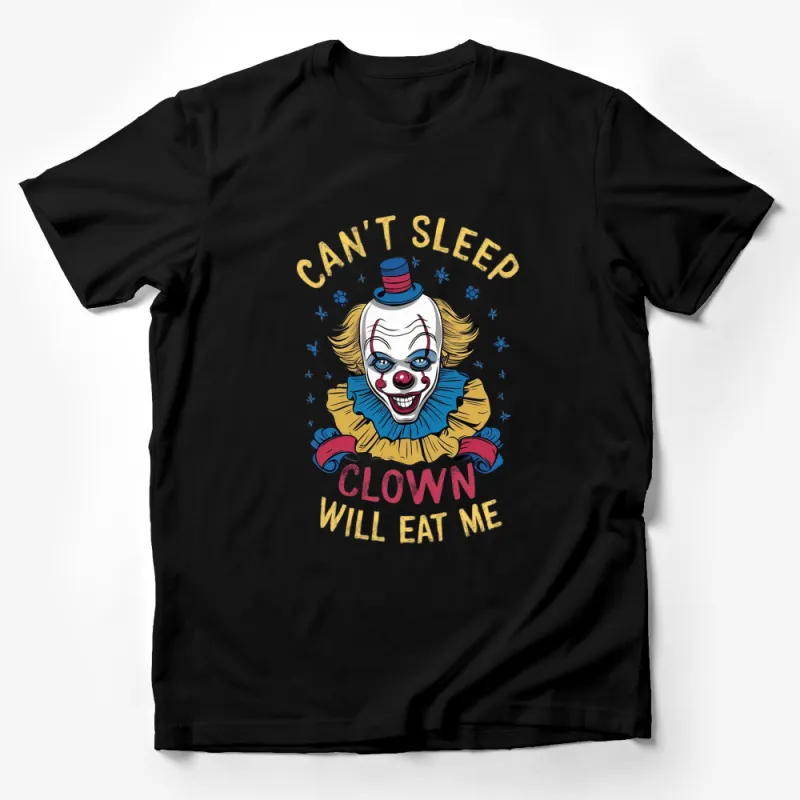 Can't Sleep Clown Will Eat Me T-Shirt, Horror Clown Graphic Tee, Scary Movie Fan Shirt Male T-Shirt