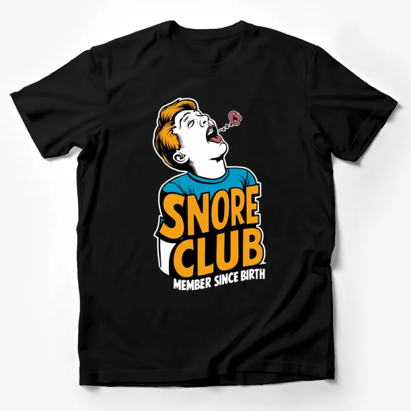 Snore Club Member Since Birth Cartoon T-Shirt, Funny Sleep Theme Unisex Tee, Gift for Snorers Male T-Shirt