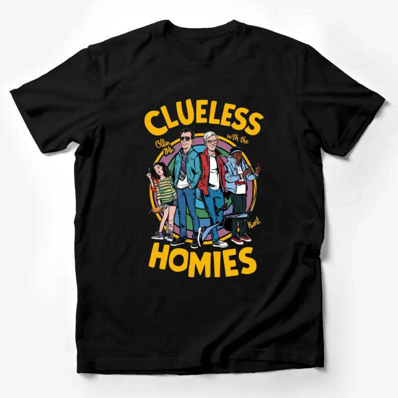 Clueless With The Homies T-Shirt, Colorful Pop Culture Graphic Tee, Unisex Fashion Top Male T-Shirt