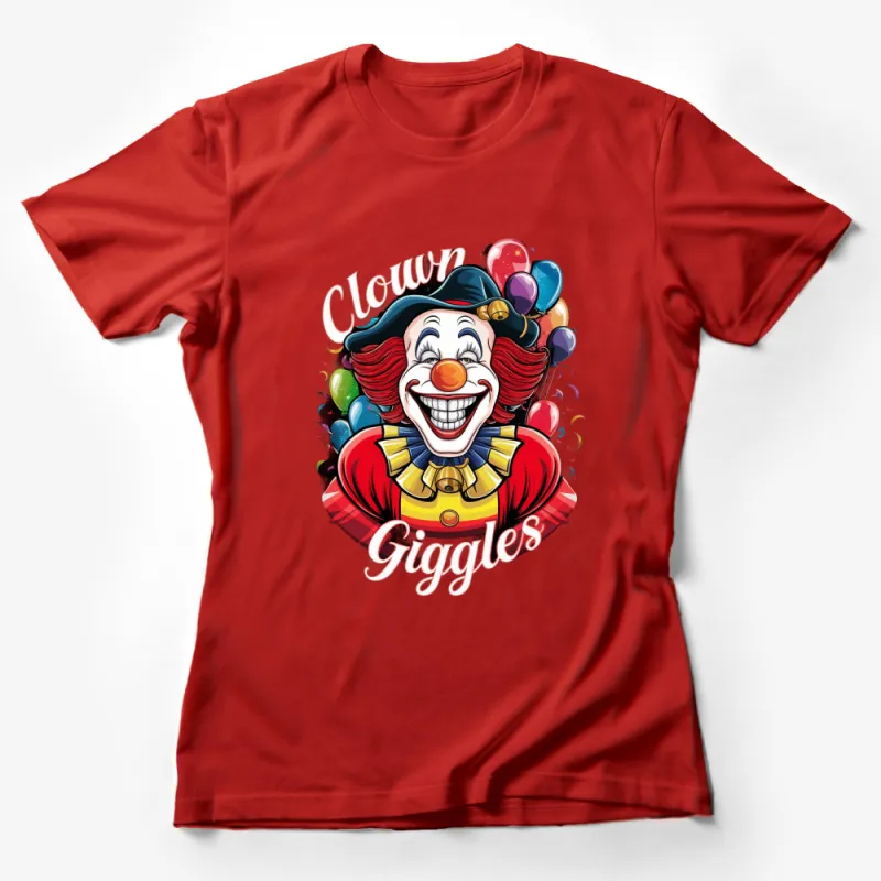 Colorful Clown Giggles Graphic Tee, Fun Circus Clown with Balloons T-Shirt, Unisex Adult Casual Wear Female T-Shirt