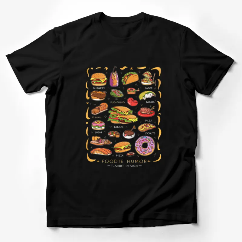 Foodie Humor T-Shirt, Colorful Fast Food Sushi Burgers Tacos Pizza Donut Tee Male T-Shirt