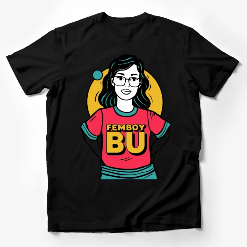 Colorful Femboy BU Graphic T-Shirt, Unisex Pop Art Style Tee, Bold Statement Casual Wear Male T-Shirt