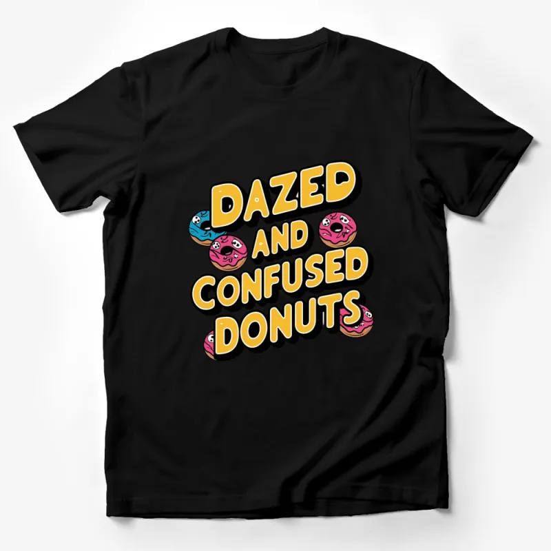 Dazed and Confused Donuts T-Shirt, Colorful Cartoon Donut Graphic Tee, Unisex Fashion Top Male T-Shirt