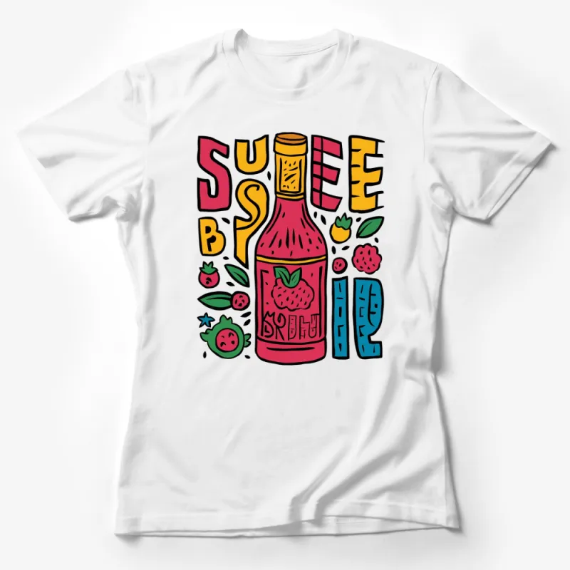 Colorful Hot Sauce Bottle Graphic T-Shirt, Fun Spicy Food Lover Tee, Unique Gift for Hot Sauce Enthusiasts Female T-Shirt