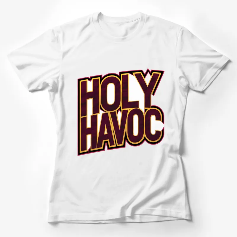 Holy Havoc Bold Graphic Tee, Trendy Vintage Style T-Shirt, Unisex Casual Wear Female T-Shirt