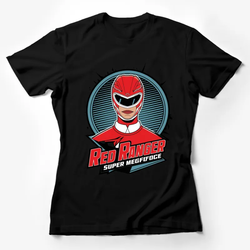 Red Ranger Super Megaforce T-Shirt, Classic Power Rangers Top, Fan Merchandise, Gift for Superhero Fans Female T-Shirt