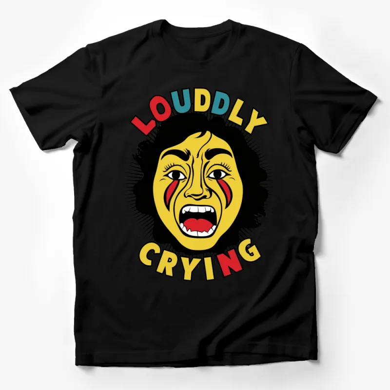 Bold Loudly Crying Face T-Shirt, Colorful Emotional Expression Tee, Unisex Graphic Shirt for All Ages Male T-Shirt