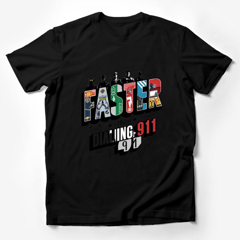 First Responder Hero T-Shirt, Better Than 911, Firefighter, Police Officer, EMS, Patriotic Tee, Bold Graphic Print for Adults Male T-Shirt