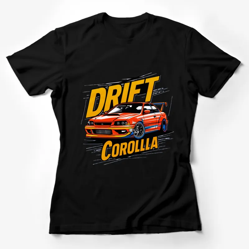 Drift Corolla Racing Car T-Shirt, Vibrant Sports Car Graphic Tee, Unique Motorsport Apparel Female T-Shirt