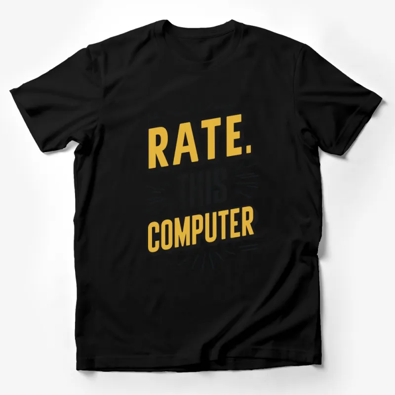 Funny Tech T-Shirt, Rate This Computer Graphic Tee, Bold Yellow and Black Design Male T-Shirt