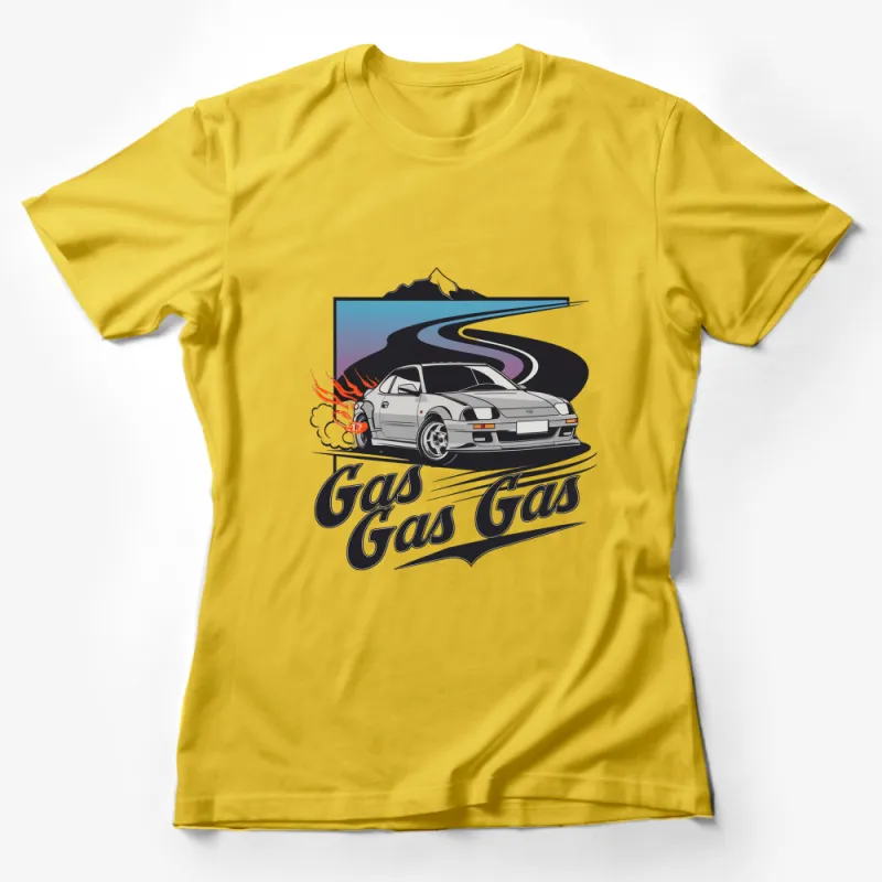 Gas Gas Gas Drift Car T-Shirt, Mountain Road Racing Graphic Tee, Automotive Enthusiast Apparel, Vintage Style Car Lover Gift Female T-Shirt