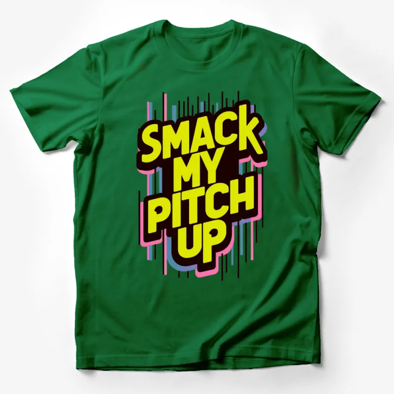 Bold Retro Smack My Pitch Up Graphic T-Shirt, Colorful Vintage Inspired Tee, Unique Music Lover Gift Male T-Shirt