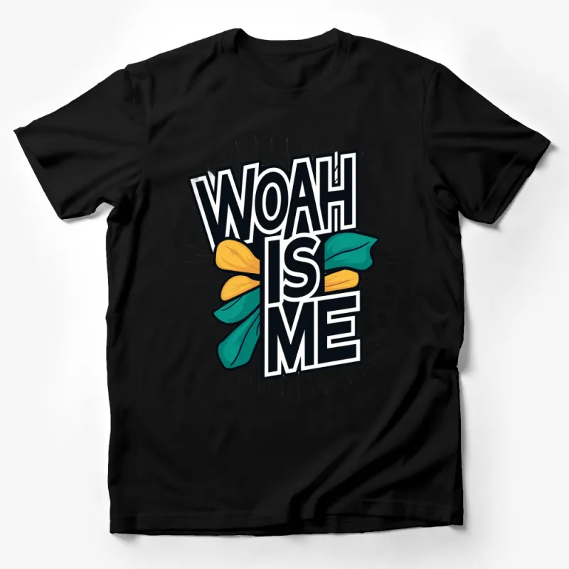 Woah Is Me Colorful Pop Art T-Shirt, Vintage Style Graphic Tee, Bold Statement Casual Wear Male T-Shirt