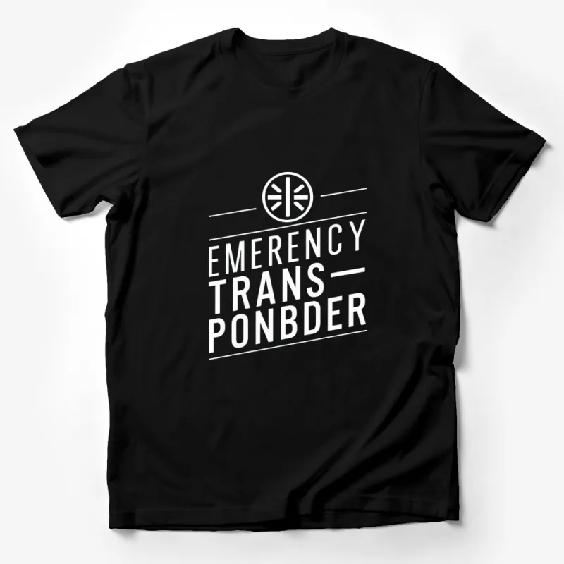 Emergency Transponder Graphic T-Shirt, Bold White Text on Black, Unisex Tee, Casual Streetwear, Unique Design Top Male T-Shirt