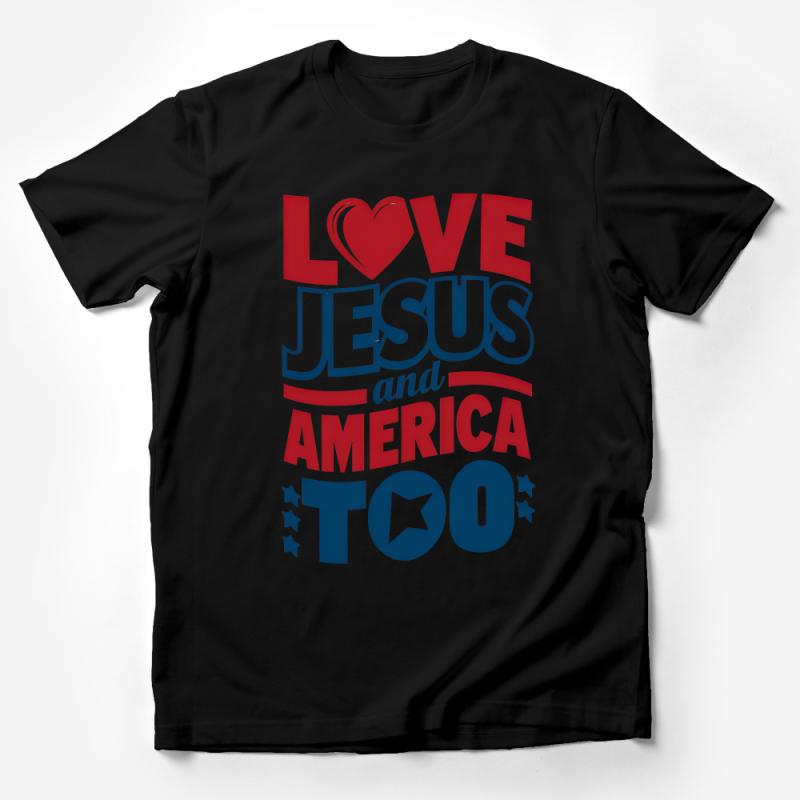 Patriotic Christian T-Shirt, Love Jesus and America Graphic Tee, Red White and Blue Religious Shirt, Unisex Faith Apparel, Gift Idea Male T-Shirt