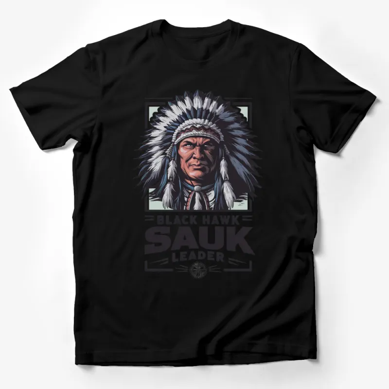 Black Hawk Sauk Leader Graphic T-Shirt, Native American Chief Design, Patriotic Historical Tee Male T-Shirt