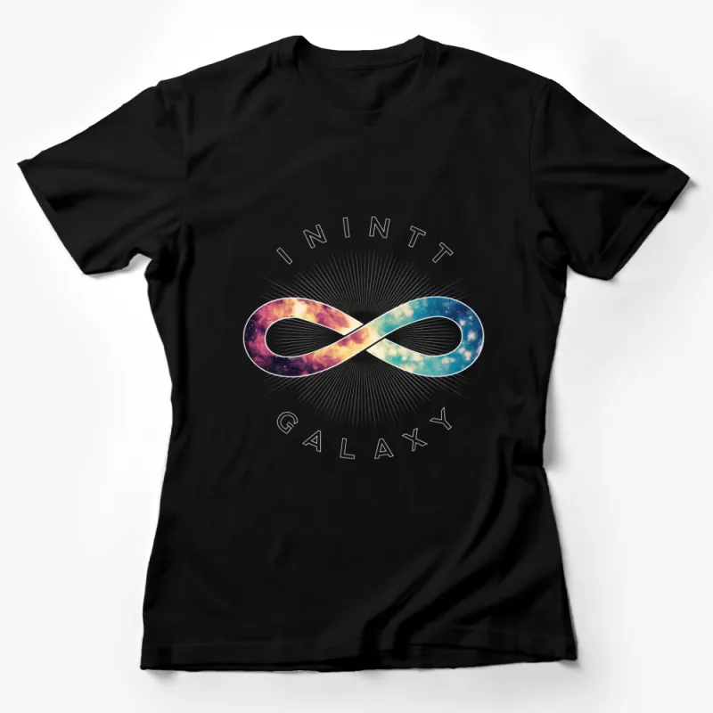 Infinity Galaxy Graphic T-Shirt, Cosmic Art Tee, Colorful Space Design Apparel, Unisex Fashion Top Female T-Shirt