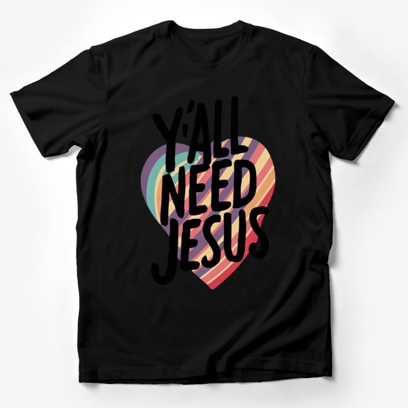 Y'all Need Jesus Heart T-Shirt, Colorful Christian Faith Tee, Southern Saying Religious Shirt Male T-Shirt