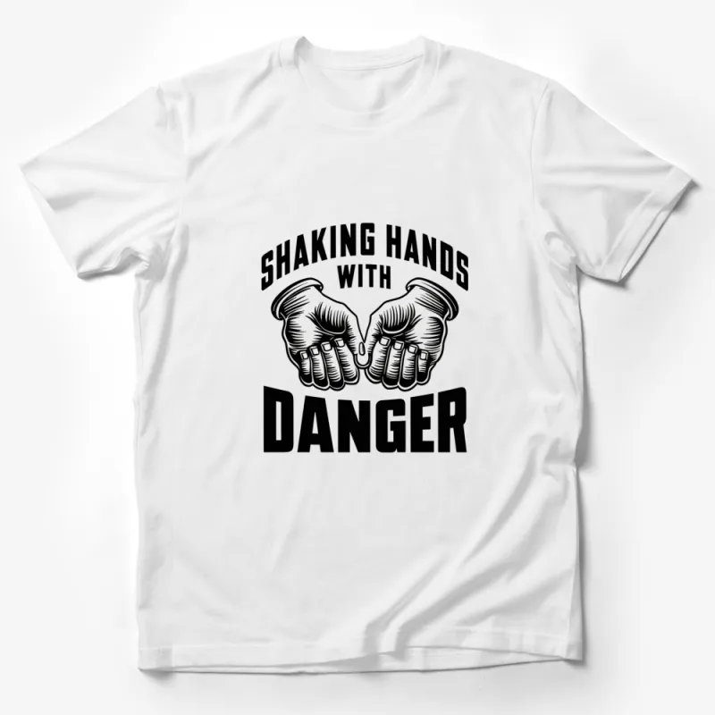 Shaking Hands with Danger T-Shirt, Bold Graphic Tee, Black and White Design, Unisex Apparel Male T-Shirt