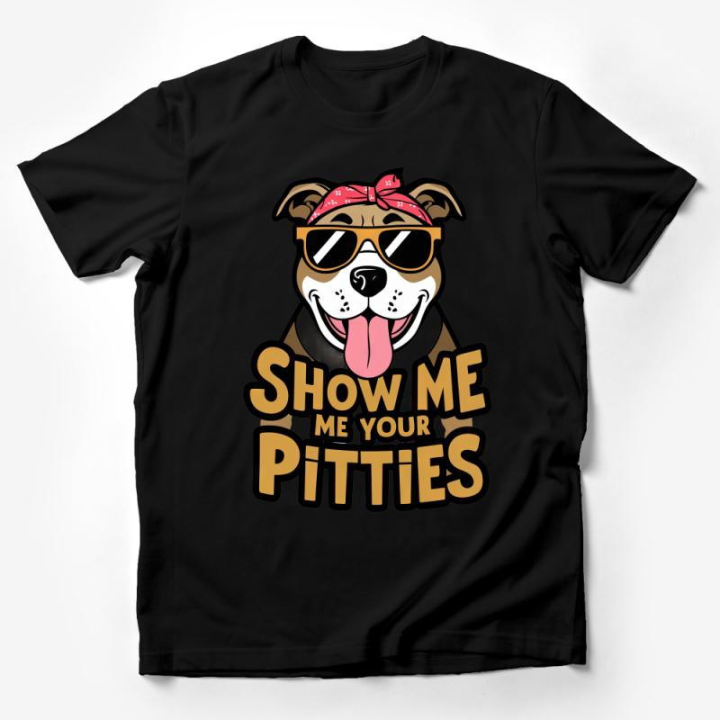 Funny Pitbull T-Shirt, Show Me Your Pitties Dog Lover Tee, Cute Pitbull with Glasses Apparel, Unisex Adult Clothing Gift Male T-Shirt