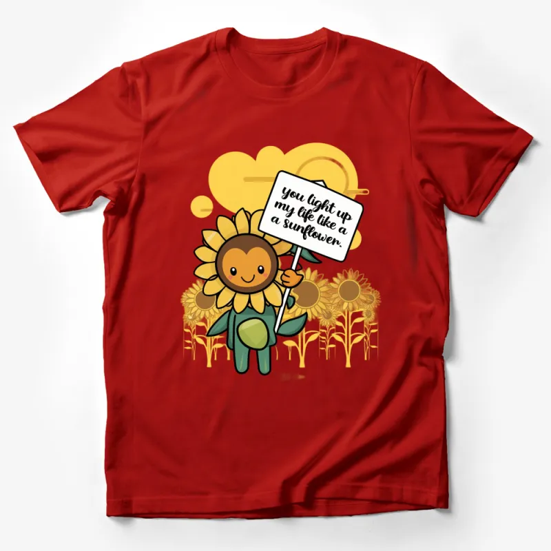 Cute Sunflower T-Shirt, You Light Up My Life, Happy Sunflower Graphic Tee, Casual Wear Male T-Shirt