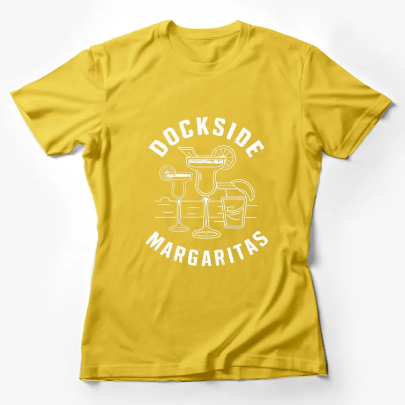 Dockside Margaritas T-Shirt, Summer Beach Party Tee, Casual Drinking Shirt Female T-Shirt