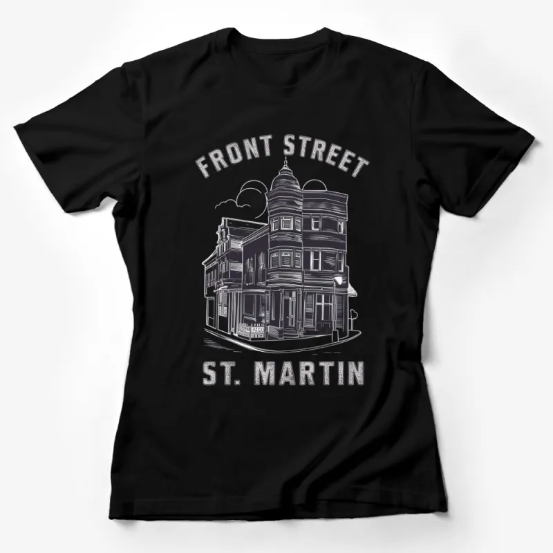 Vintage Front Street St. Martin Building T-Shirt, Urban Architectural Sketch Tee, Stylish Monochrome Graphic Shirt Female T-Shirt