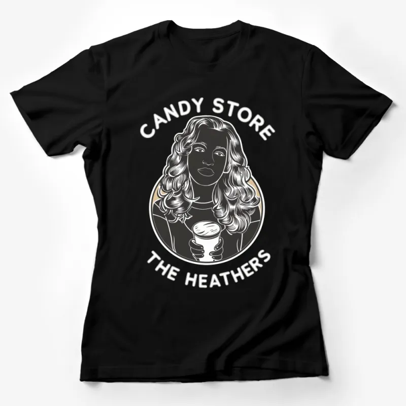 Candy Store The Heathers Musical Inspired T-Shirt, Black and White Graphic Tee, Vintage Style Pop Culture Apparel Female T-Shirt