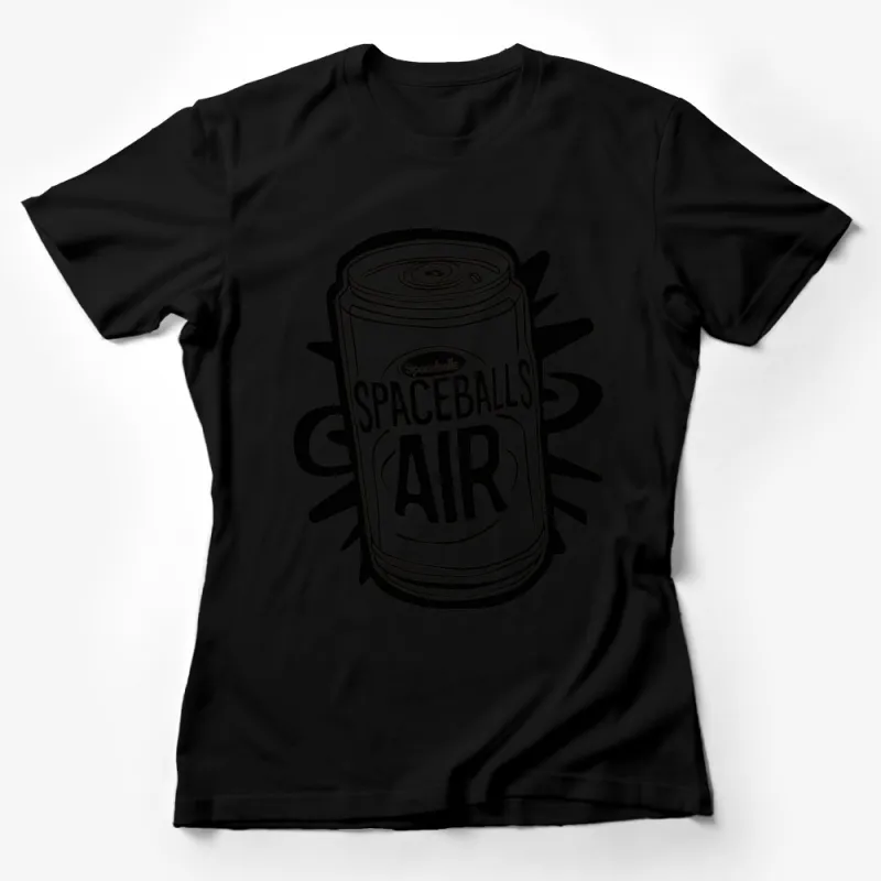 Spaceballs Air Can Movie Parody T-Shirt, Black and White Graphic Tee, Unisex Pop Culture Apparel Female T-Shirt