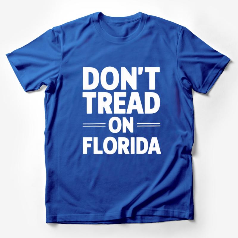 Don't Tread On Florida T-Shirt, Patriotic American Flag Tee, Unisex Graphic Shirt, Bold Statement Casual Wear Male T-Shirt