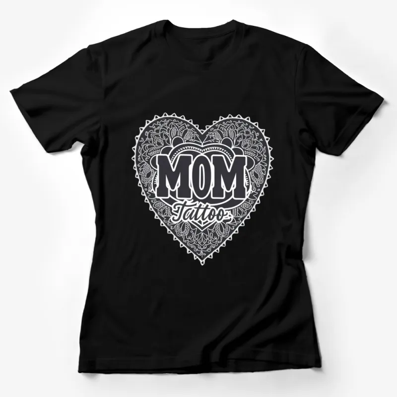 Mom Tattoo Heart Design T-Shirt, Vintage Style Mother's Love Tee, Unique Gift for Her Female T-Shirt