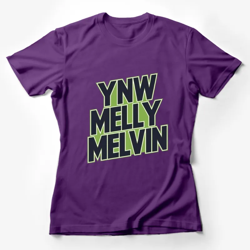 YNW Melly Melvin Graphic T-Shirt, Trendy Hip Hop Music Tee, Bold Green Lettering Female T-Shirt